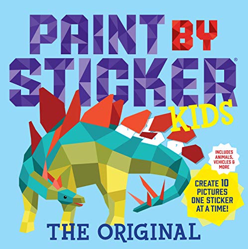 Paint by Sticker Kids: Create 10 Pictures One Sticker at a Time! (Kids Activity Book, Sticker Art, No Mess Activity, Keep Kids Busy)